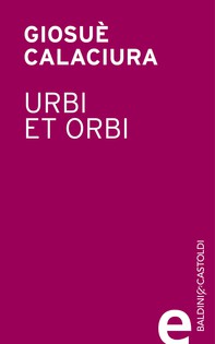 Urbi et orbi - Librerie.coop