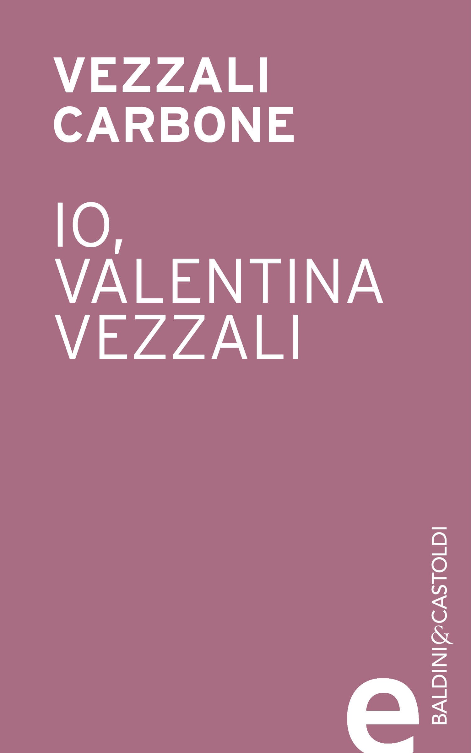 Io Valentina Vezzali - Librerie.coop