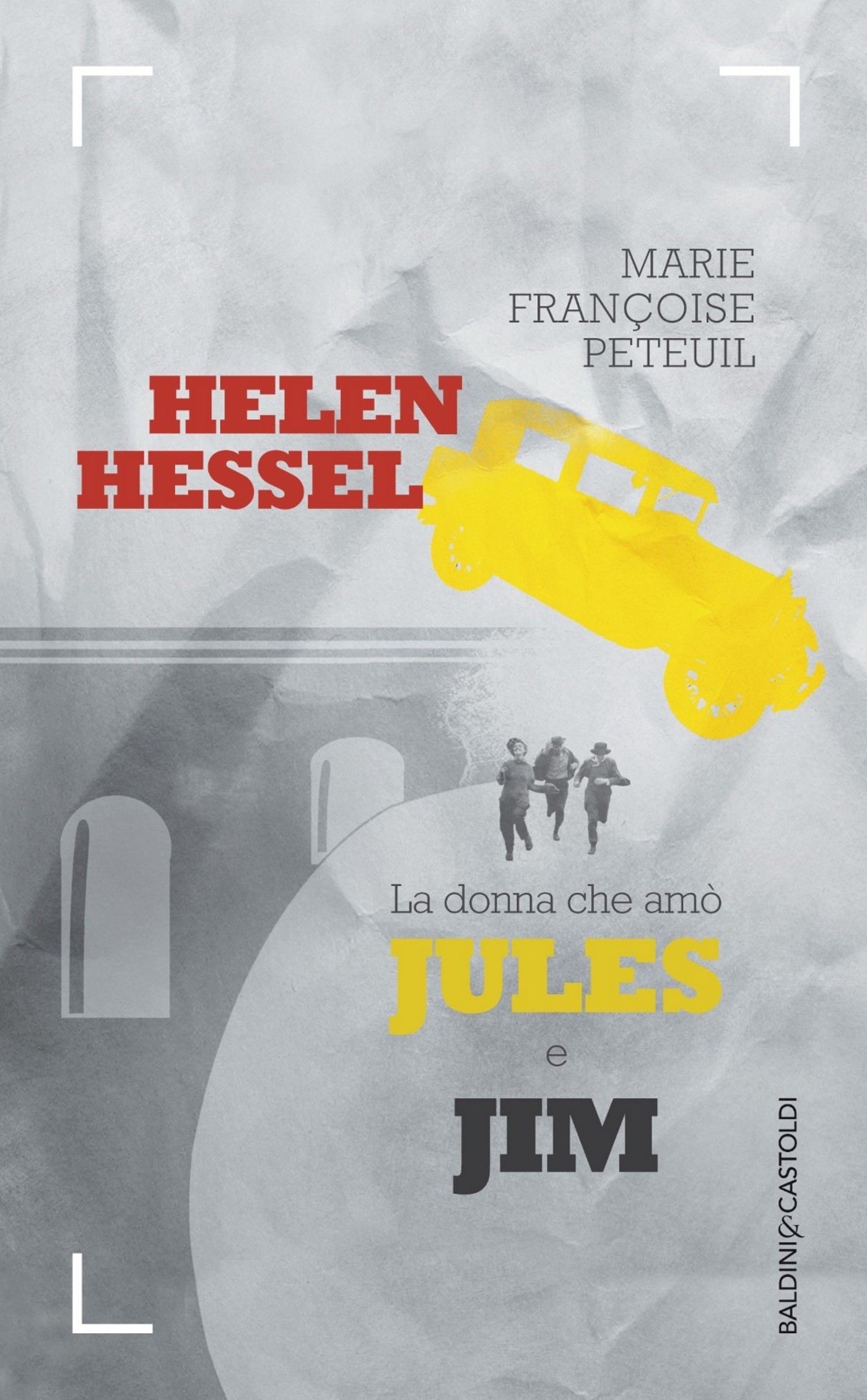 Helen Hessel la donna che amò Jules e Jim - Librerie.coop