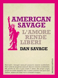 American Savage. L'amore rende liberi - Librerie.coop