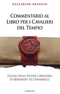 Commentario al Libro per i Cavalieri del Tempio - Librerie.coop