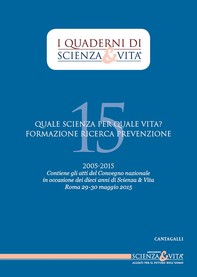 I Quaderni di Scienza & Vita 15 - Librerie.coop