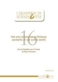 I Quaderni di Scienza & Vita 16 - Librerie.coop