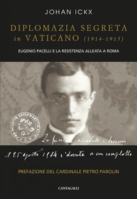 Diplomazia segreta in Vaticano (1914 – 1915) - Librerie.coop