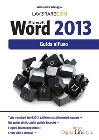 Lavorare con Microsoft Word 2013 - Librerie.coop