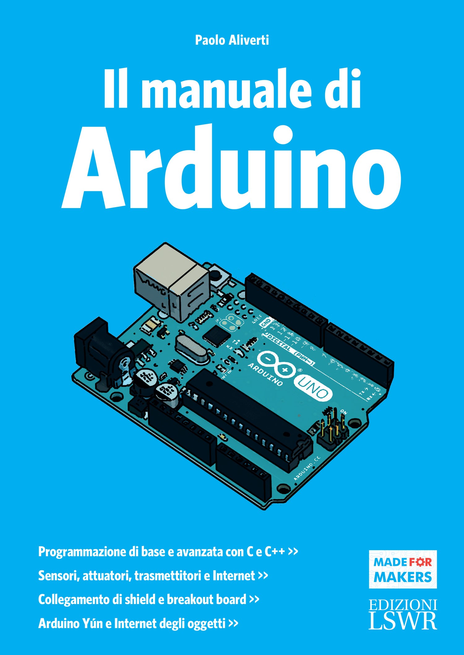 Il manuale di Arduino - Librerie.coop