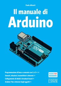 Il manuale di Arduino - Librerie.coop