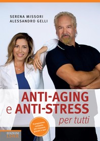 Anti-aging e anti-stress per tutti - Librerie.coop