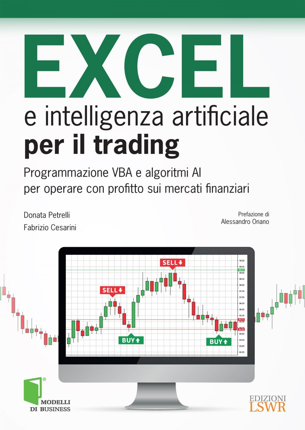 EXCEL e intelligenza artificiale per il trading - Librerie.coop