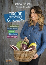 Tiroide e metabolismo, le ricette - Librerie.coop