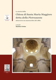 La storia della Chiesa di Santa Maria Maggiore detta della Pietrasanta - Librerie.coop
