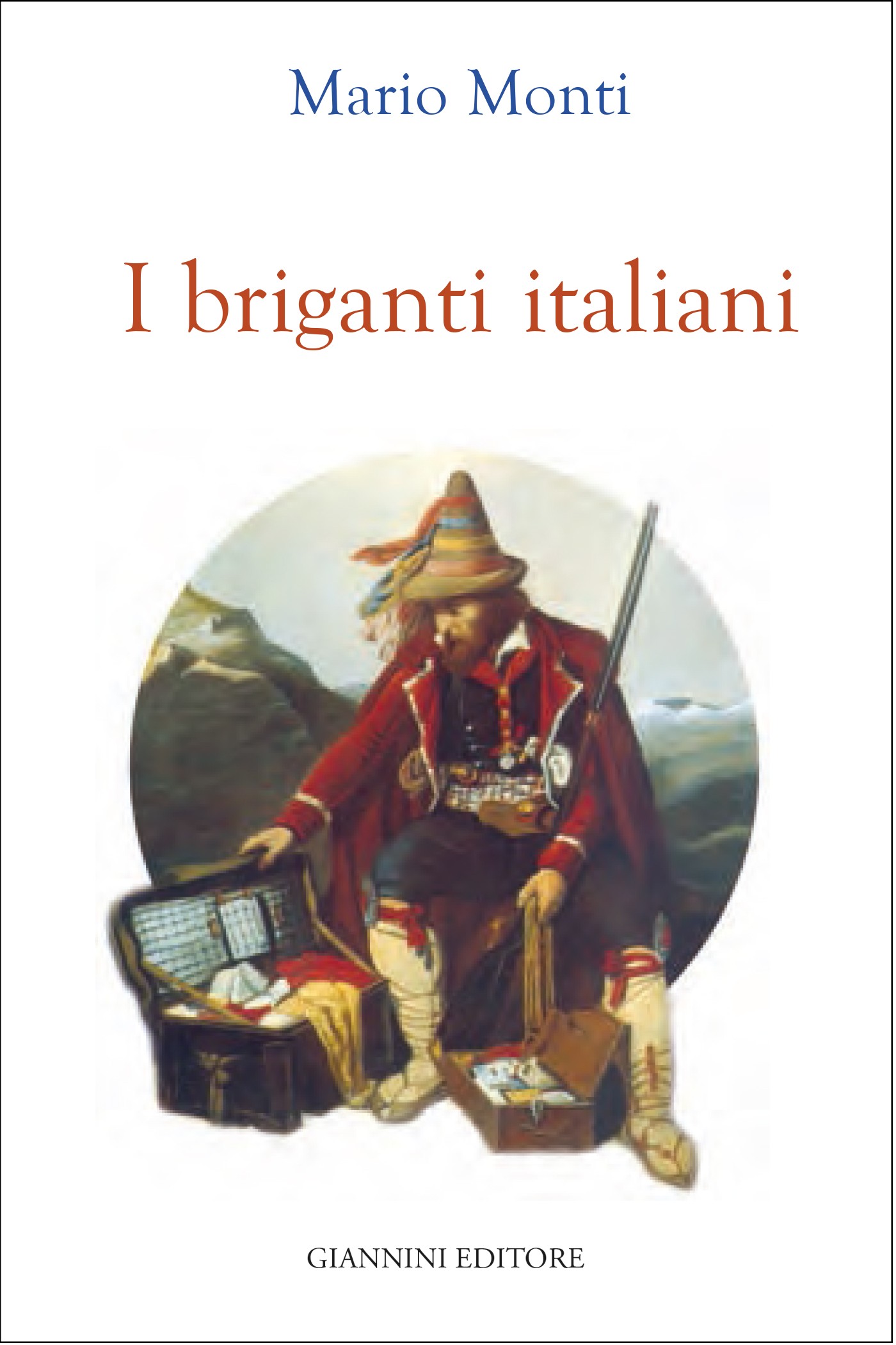 I briganti italiani - Librerie.coop
