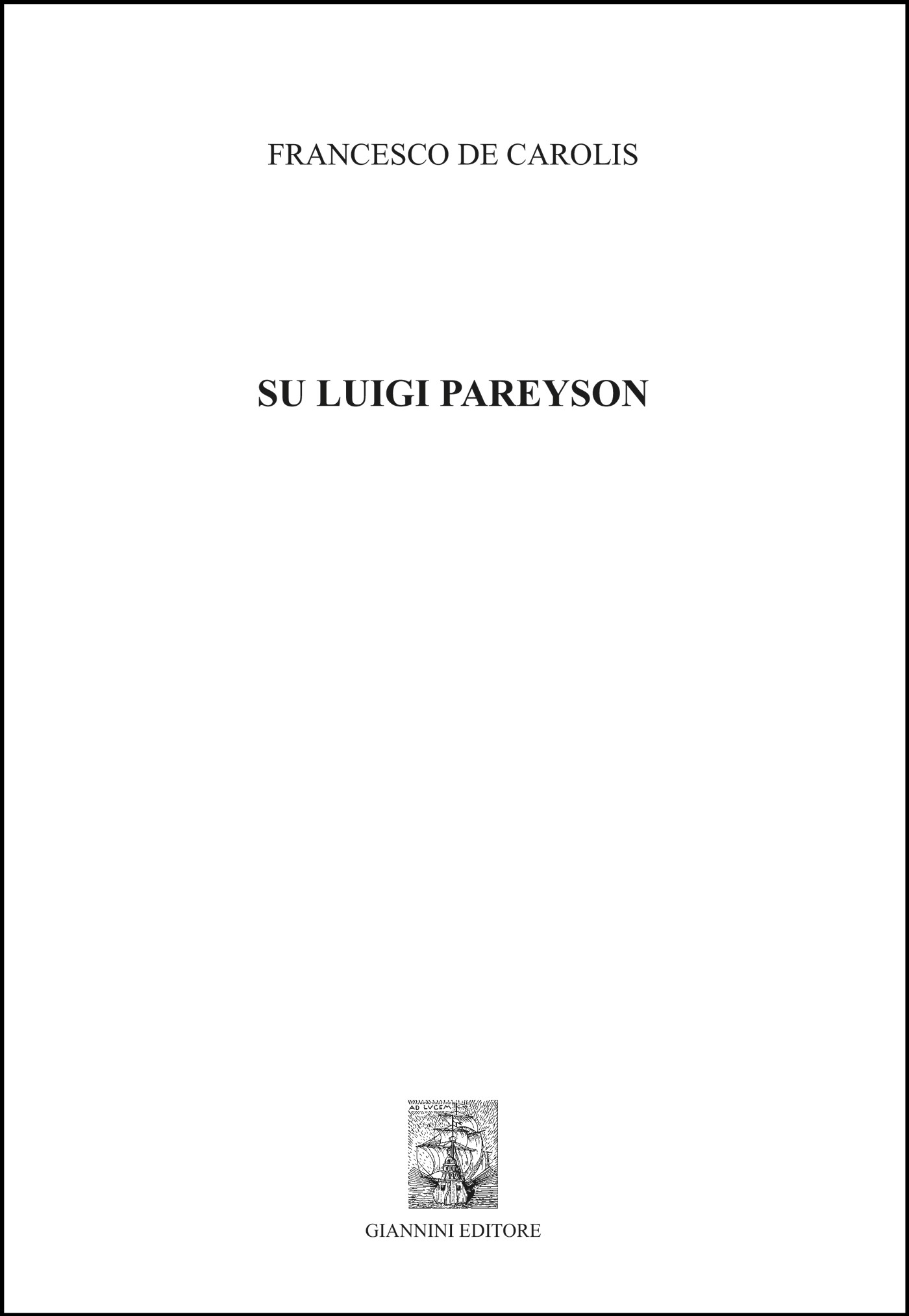 Su Luigi Pareyson - Librerie.coop