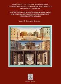 Patrimonio e città storiche come poli di integrazione sociale e culturale, sostenibilità e tecnologie innovative - Librerie.coop