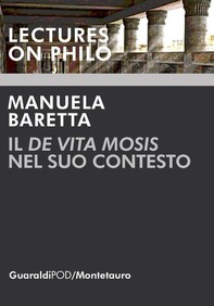 Il "De Vita Mosis" nel suo contesto - Librerie.coop