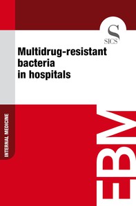 Multidrug-Resistant Bacteria in Hospitals - Librerie.coop
