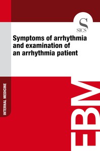 Symptoms of Arrhythmia and Examination of an Arrhythmia Patient - Librerie.coop