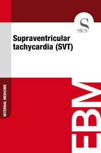 Supraventricular Tachycardia (SVT) - Librerie.coop