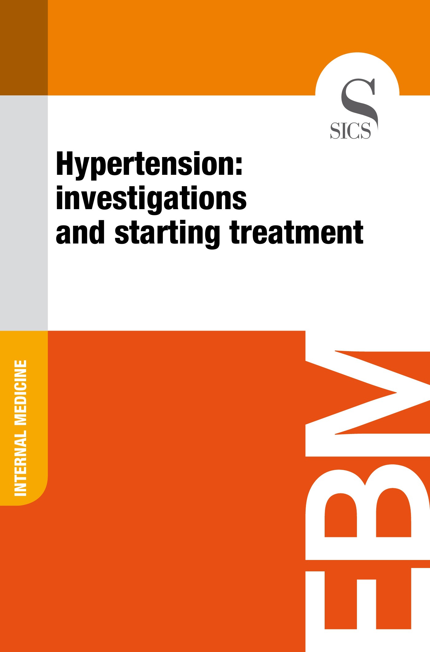 Hypertension: Investigations and Starting Treatment - Librerie.coop