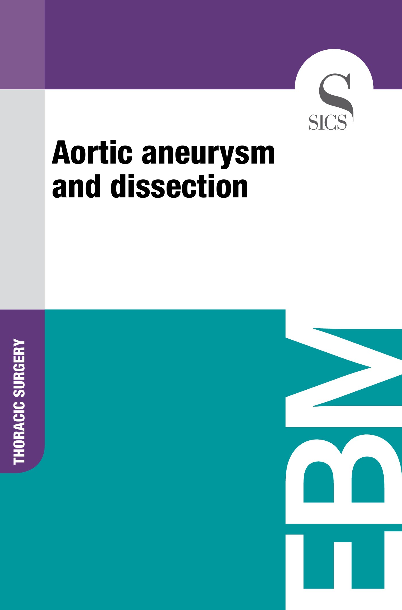 Aortic Aneurysm and Dissection - Librerie.coop