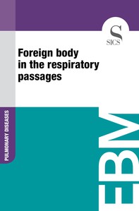 Foreign Body in the Respiratory Passages - Librerie.coop