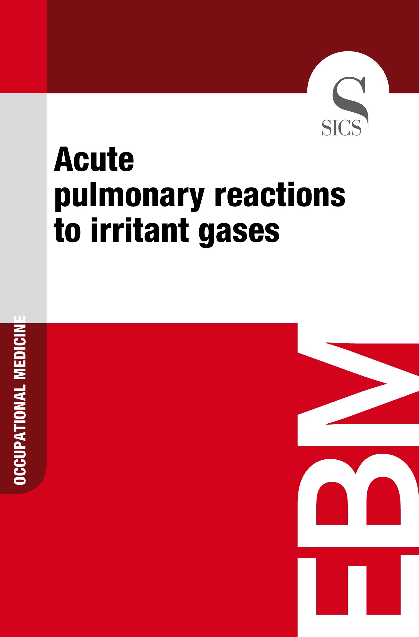 Acute Pulmonary Reactions to Irritant Gases - Librerie.coop