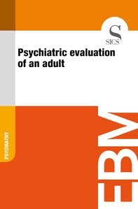 Psychiatric Evaluation of an Adult - Librerie.coop