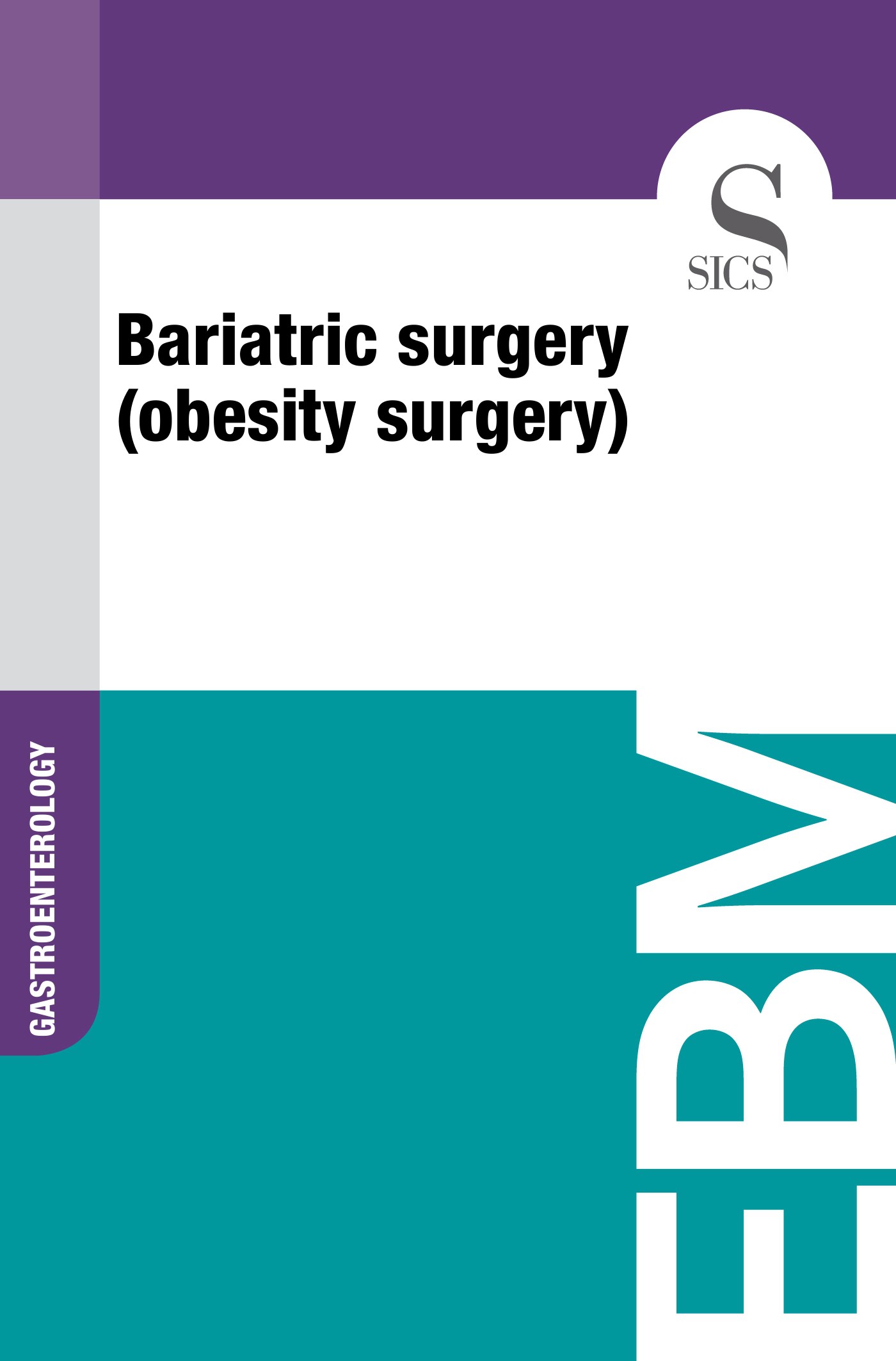Bariatric Surgery (Obesity Surgery) - Librerie.coop