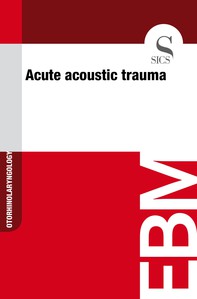 Acute Acoustic Trauma - Librerie.coop