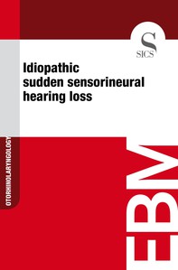 Idiopathic Sudden Sensorineural Hearing Loss - Librerie.coop