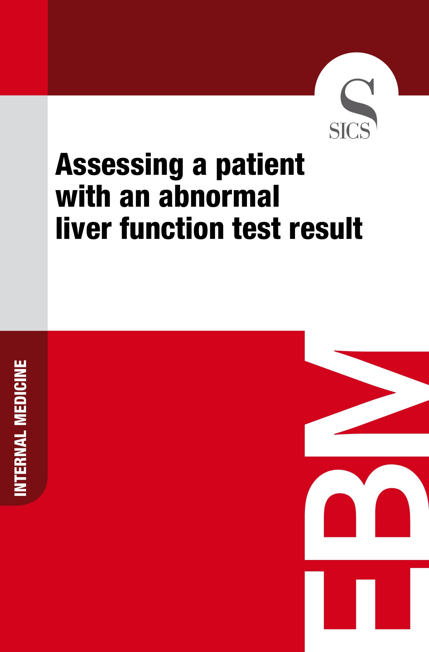 Assessing a Patient with an Abnormal Liver Function Test Result - Librerie.coop