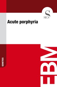 Acute Porphyria - Librerie.coop