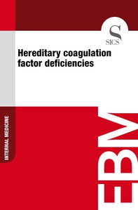 Hereditary Coagulation Factor Deficiencies - Librerie.coop