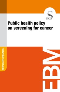 Public Health Policy on Screening for Cancer - Librerie.coop