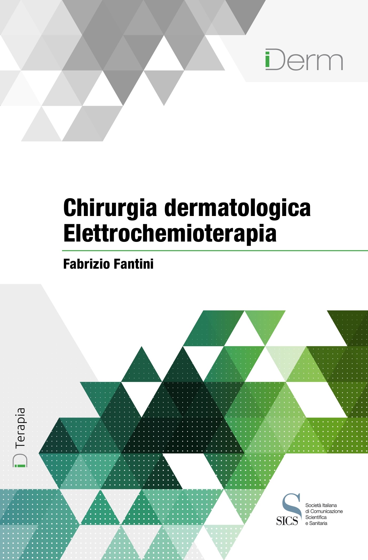 Chirurgia dermatologica - Elettrochemioterapia - Librerie.coop