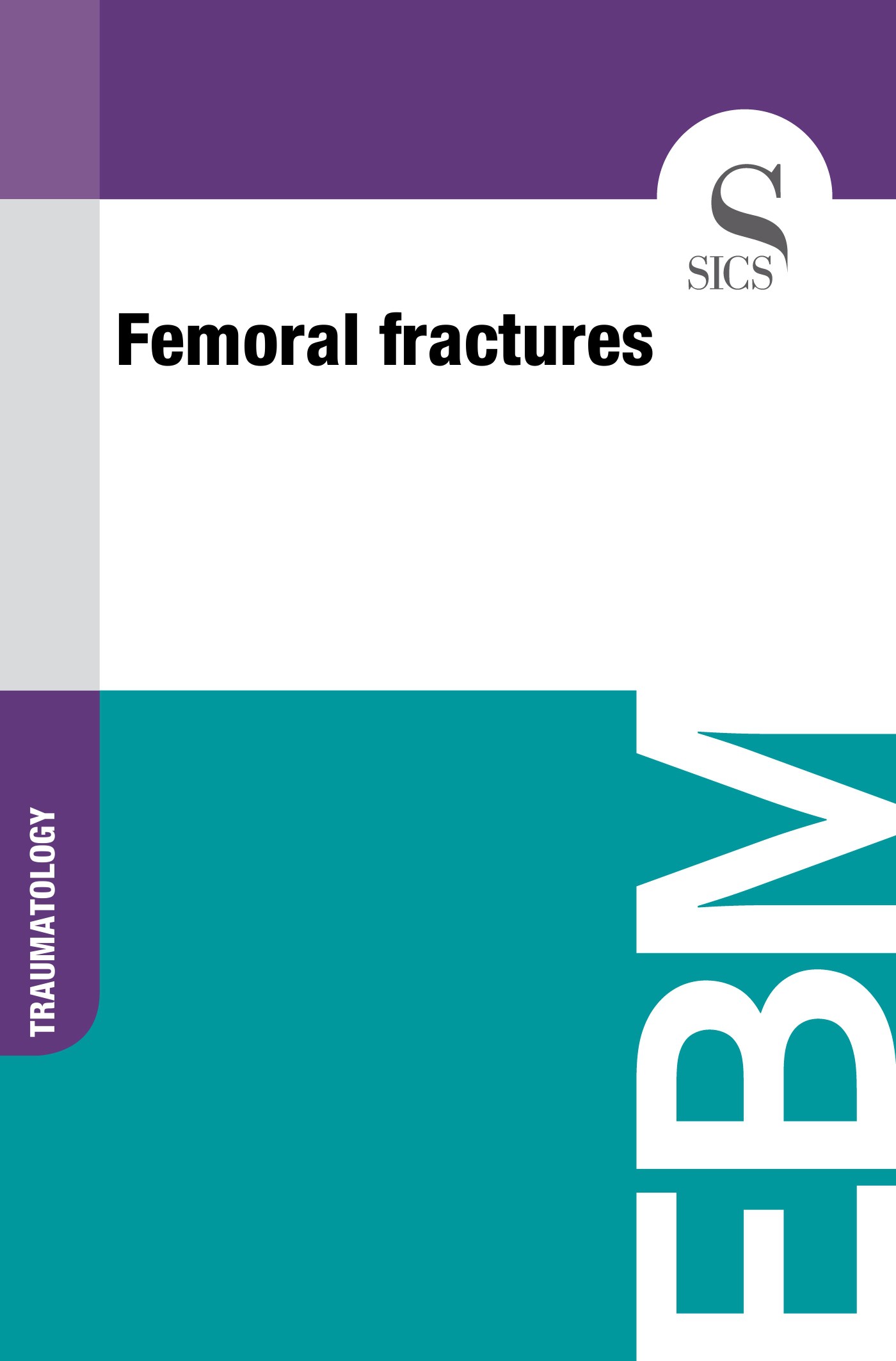 Femoral Fractures - Librerie.coop