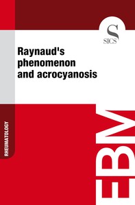 Raynaud's Phenomenon and Acrocyanosis - Librerie.coop