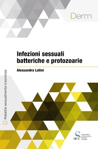 Infezioni sessuali batteriche e protozoarie - Librerie.coop