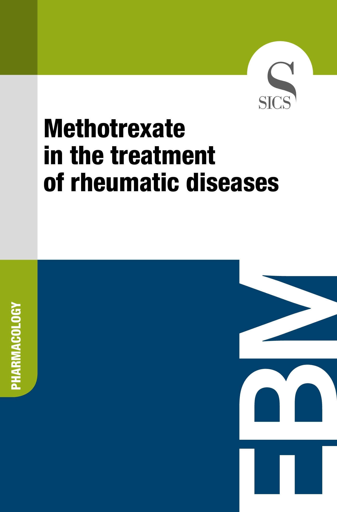 Methotrexate in the Treatment of Rheumatic Diseases - Librerie.coop