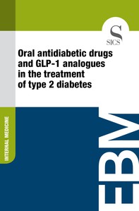 Oral Antidiabetic Drugs and GLP-1 Analogues in the Treatment of Type 2 Diabetes - Librerie.coop