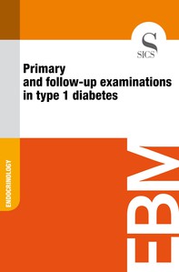 Primary and Follow-up Examinations in Type 1 Diabetes - Librerie.coop