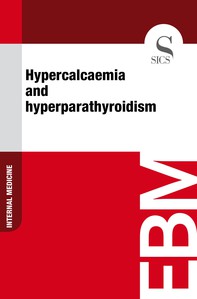 Hypercalcaemia and Hyperparathyroidism - Librerie.coop