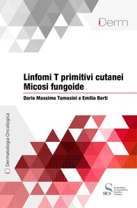 Linfomi T primitivi cutanei - Micosi fungoide - Librerie.coop