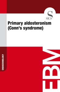 Primary Aldosteronism (Conn's Syndrome) - Librerie.coop
