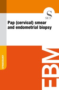 Pap (Cervical) Smear and Endometrial Biopsy - Librerie.coop