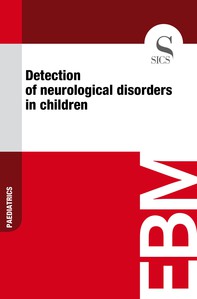 Detection of Neurological Disorders in Children - Librerie.coop