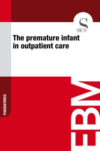 The Premature Infant in Outpatient Care - Librerie.coop