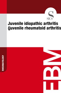 Juvenile Idiopathic Arthritis (Juvenile Rheumatoid Arthritis) - Librerie.coop