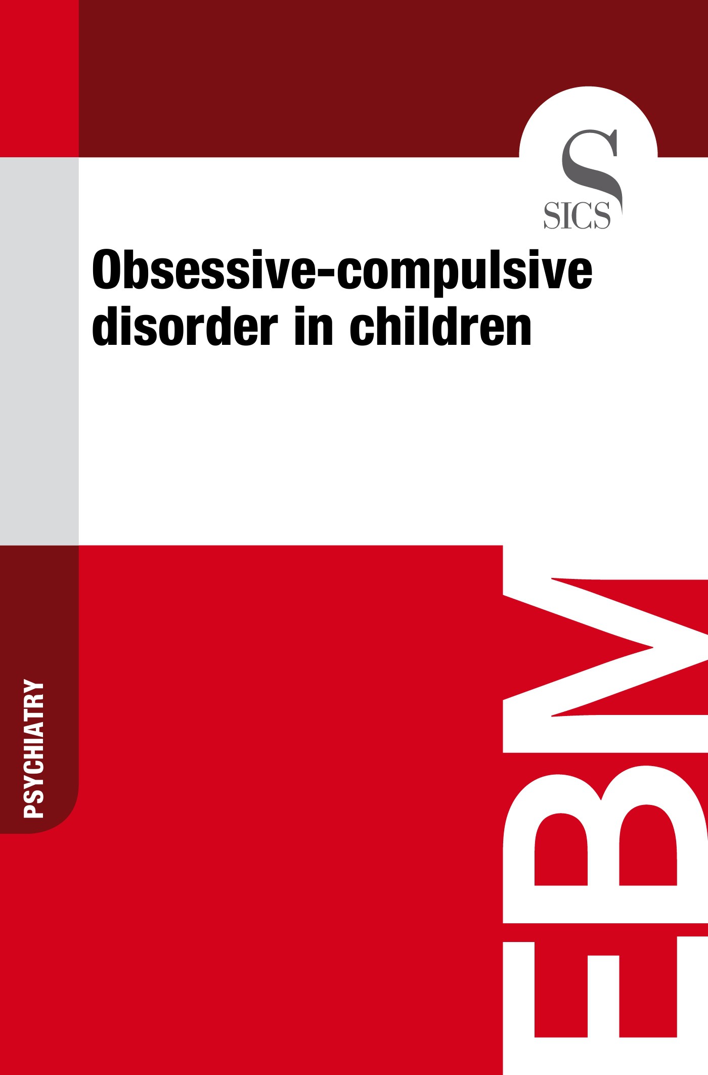 Obsessive-compulsive Disorder in Children - Librerie.coop
