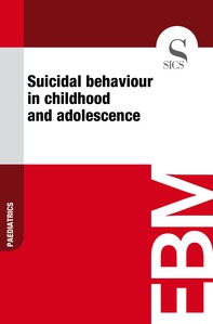 Suicidal Behaviour in Childhood and Adolescence - Librerie.coop
